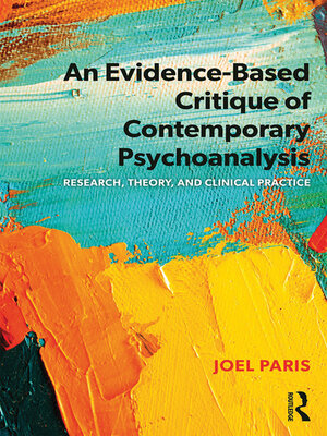 cover image of An Evidence-Based Critique of Contemporary Psychoanalysis